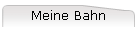 Meine Bahn